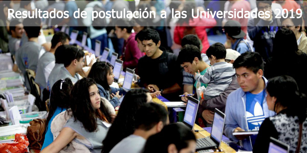 AHORA – Revisa tu Resultado de Postulación  a las Universidades 2019