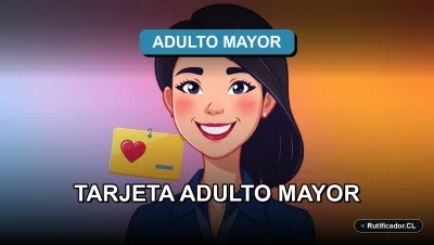 Guía oficial para obtener la Tarjeta Adulto Mayor del SENAMA y acceder a todos sus beneficios en Chile.