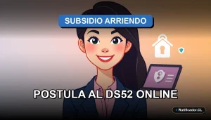 Guía oficial para postular al Subsidio Arriendo DS52 de forma online paso a paso.