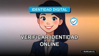 Guía oficial y segura para verificar tu identidad en trámites digitales en Chile. Persona sonriente junto a símbolos de seguridad digital.