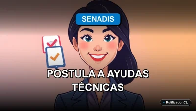 Guía oficial para postular a ayudas técnicas del SENADIS Chile, trámites y requisitos 2026.